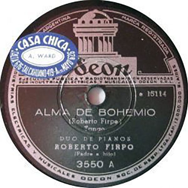 Etiqueta del disco con la grabación "Alma de bohemio", de y por Roberto Firpo. Nuestra música: el Tango.