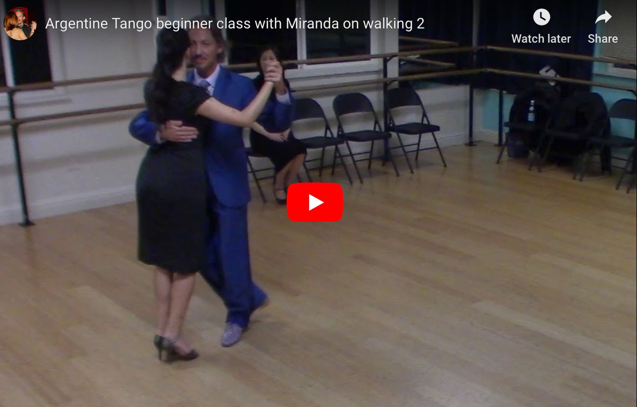 Argentine Tango beginner class with Miranda on walking 2