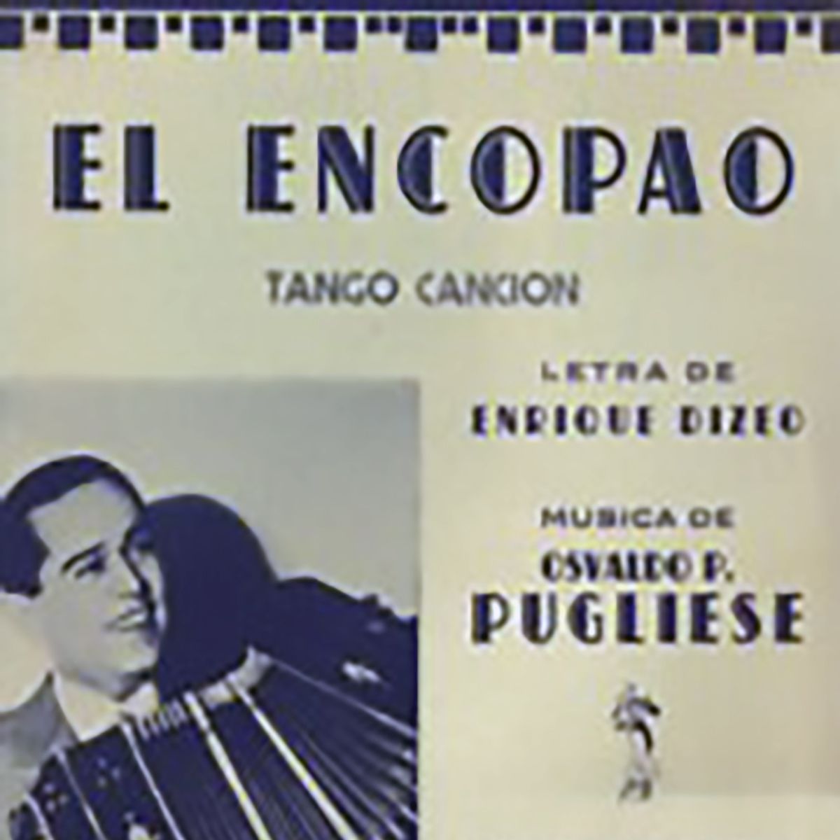 "El encopao", Argentine Tango music sheet cover