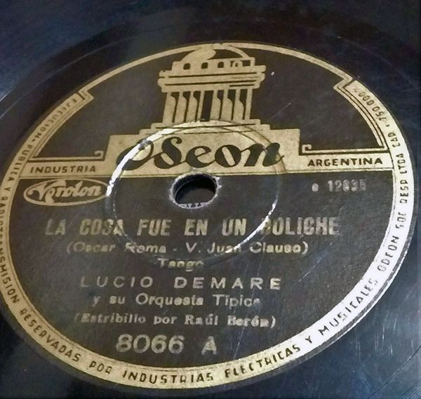 "La cosa fue en un boliche", Argentine Tango music vinyl disc.