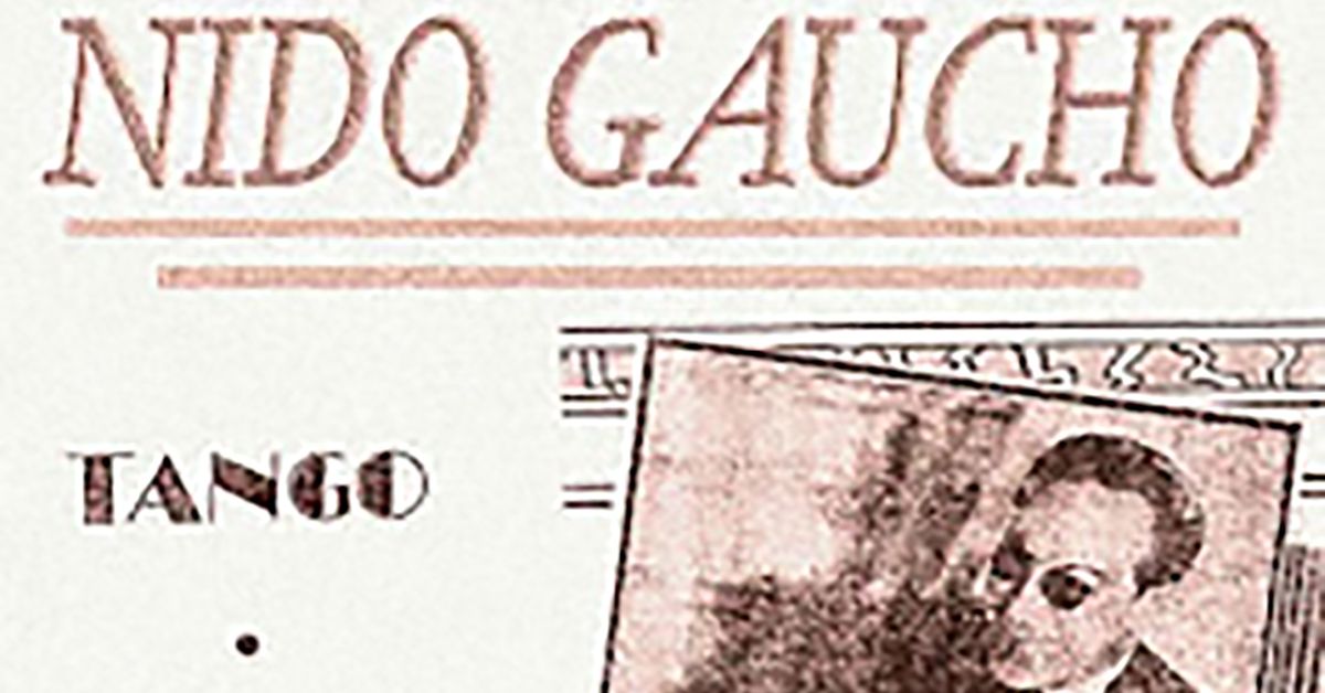 "Nido gaucho", Argentine Tango music sheet cover.