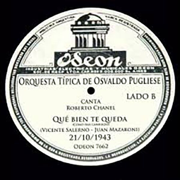 Vinyl record of the Argentine Tango "Qué bien te queda (Cómo has cambiado)"