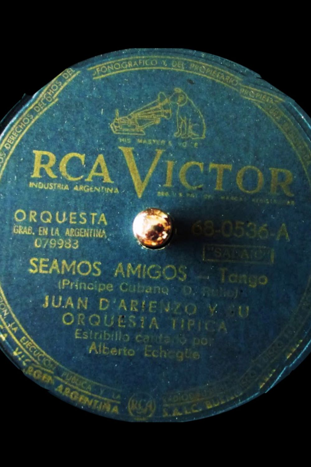 "Seamos amigos" By D'Arienzo - Echagüe. Argentine Tango music vinyl disc.