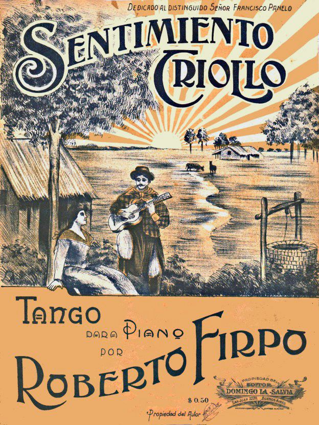 "Sentimiento criollo", Argentine Tango music sheet cover.