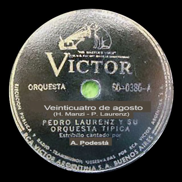 Venticuatro de agosto, Argentine Tango music vinyl disc.