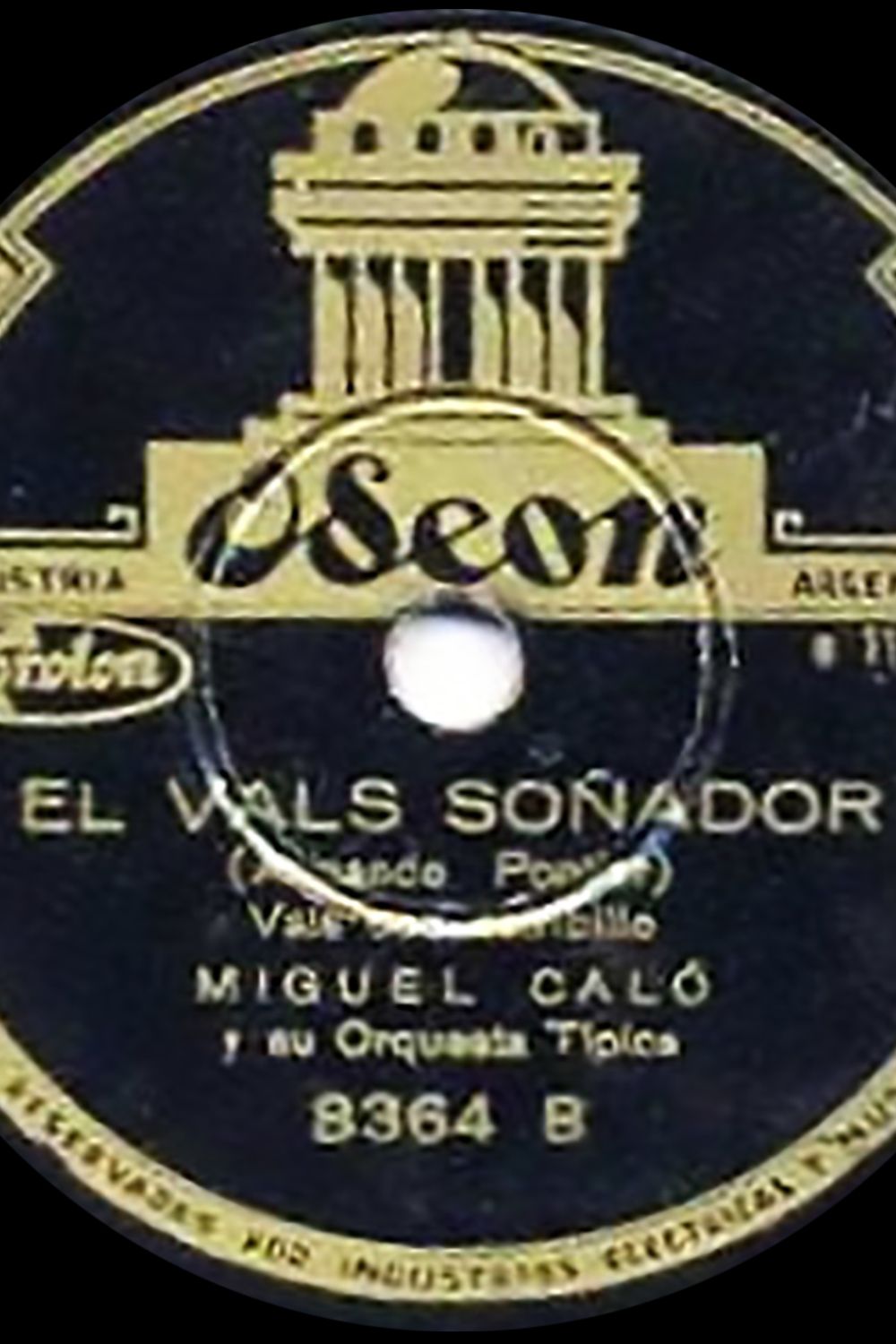 "El vals soñador", Argentine tango vinyl disc.
