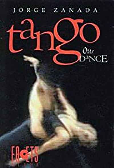 "Tango, our dance", movie about Argentine Tango, 1987.
