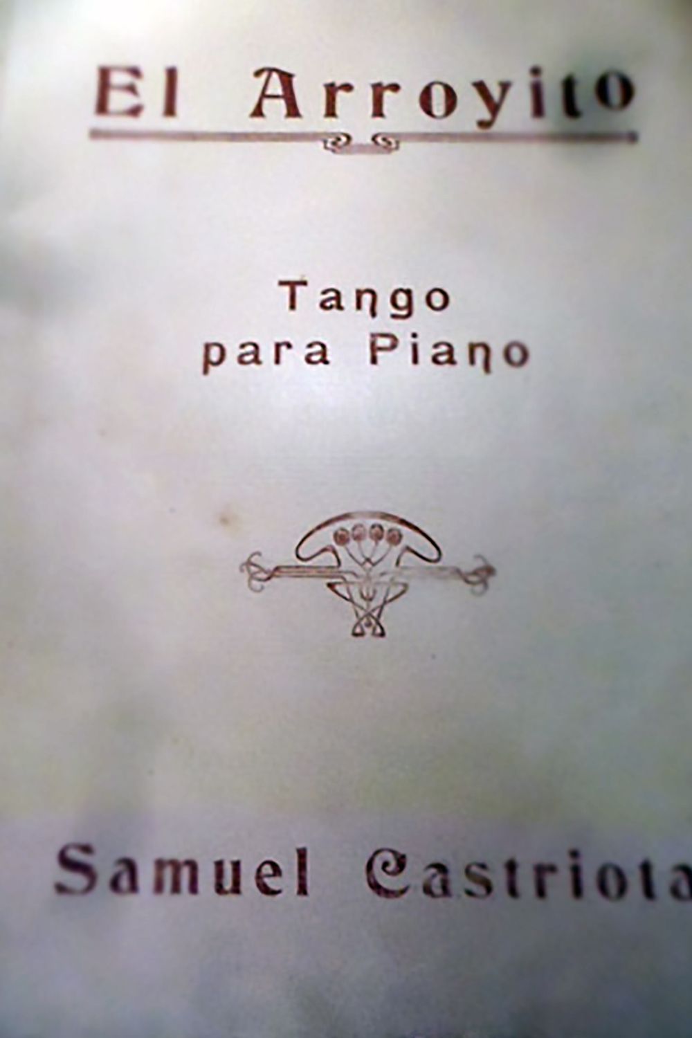 "El arroyito", Argentine Tango music sheet cover.